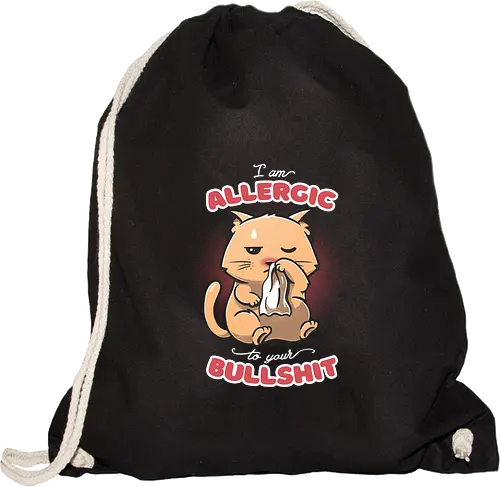 Allergic to your Bullshit