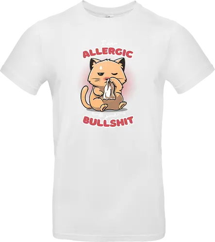 Allergic to your Bullshit