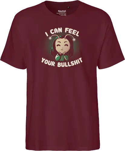 I can feel your Bullshit