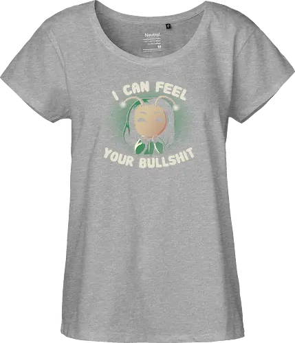 I can feel your Bullshit