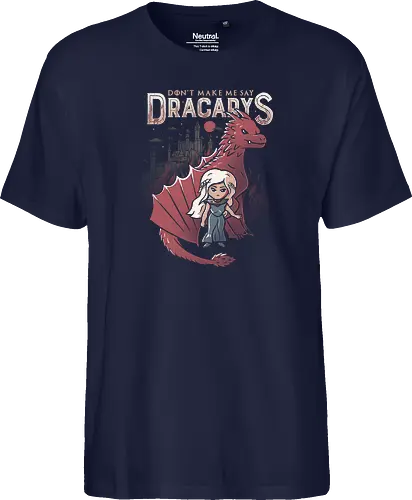 Don't make me say Dracarys
