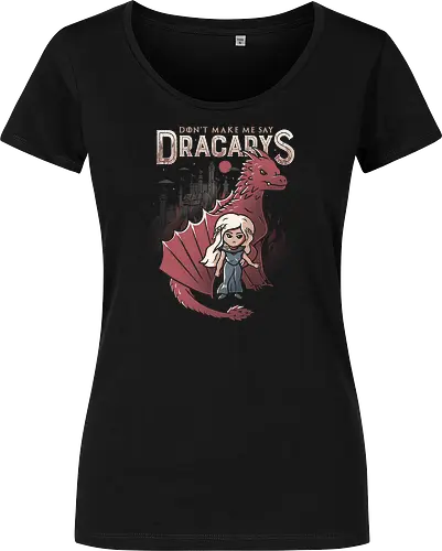 Don't make me say Dracarys