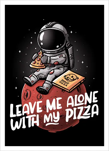 Leave me alone