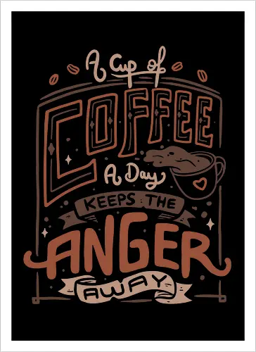 A Cup of Coffee a Day