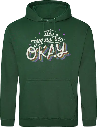 It's gonna be Okay