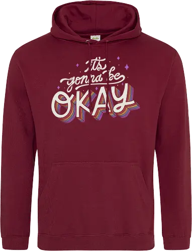 It's gonna be Okay