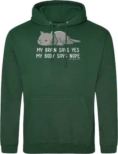 My Body Says Nope