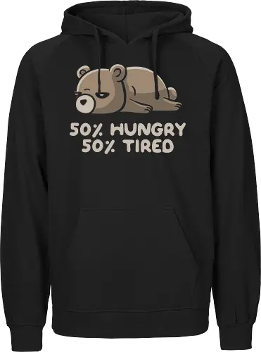 50% Hungry 50% Tired
