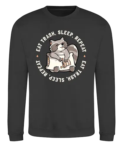 t Garbage Sleep Rept - waschbär, müll, trash, raccoon, coon, tiere, animal - Sweatshirt