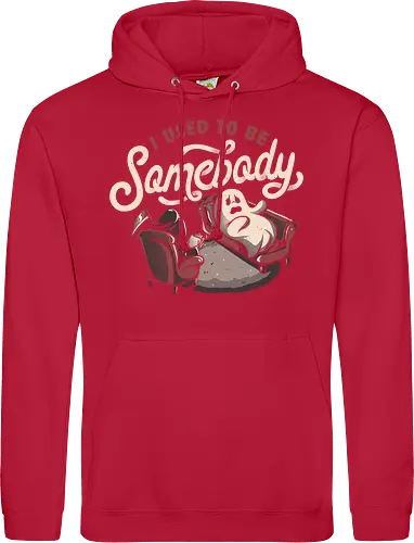 I Used to Be Somebody
