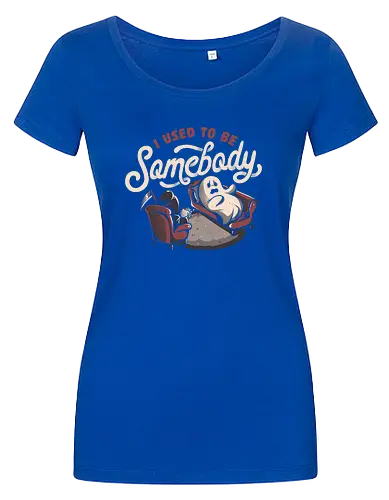 I Used to Be Somebody