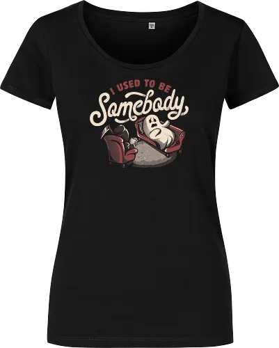 I Used to Be Somebody