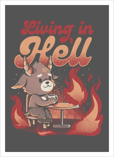 Living In Hell