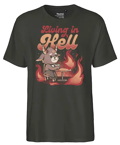 Living In Hell - hölle, hell, dämon, baphomet, This is fine, feuer, fire - Fairtrade T-Shirt