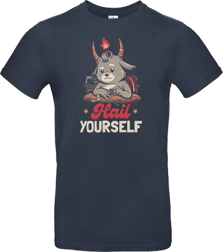 Hail Yourself
