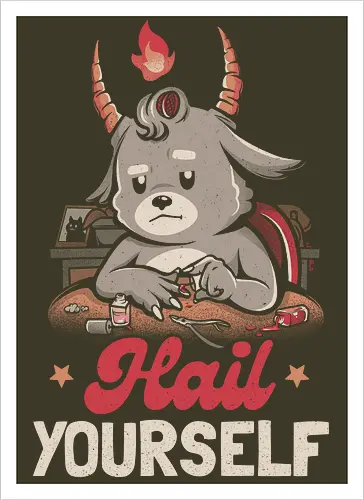 Hail Yourself
