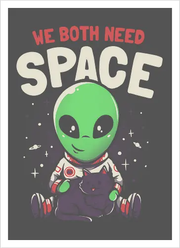 We Both Need Space