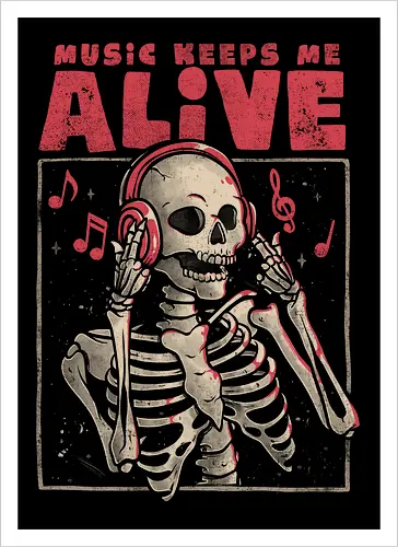 Music Keeps Me Alive