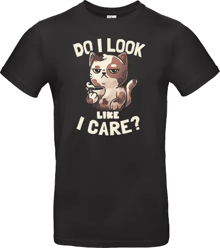 Do I Look Like I Care