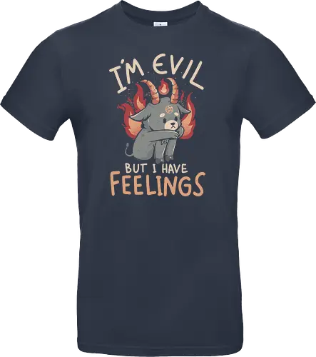 Im Evil But I Have Feelings