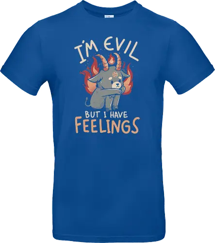 Im Evil But I Have Feelings