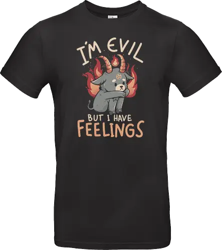 Im Evil But I Have Feelings