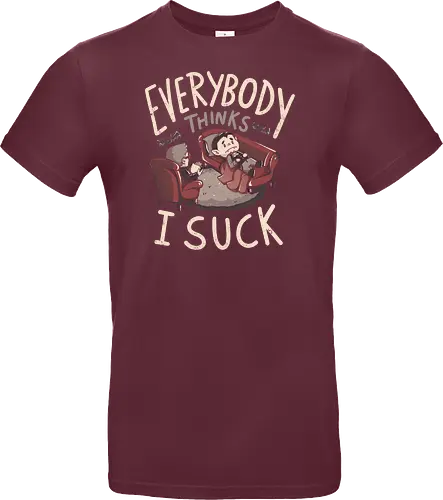 Everybody Thinks I Suck