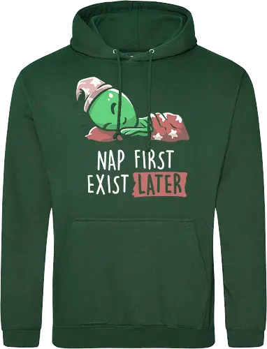 Nap First Exist Later