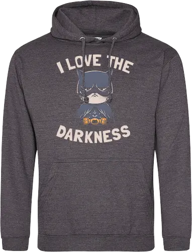 I Love the Darkness