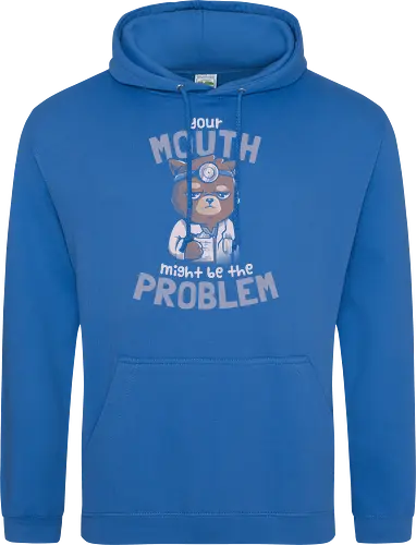 Your Mouth Might Be the Problem