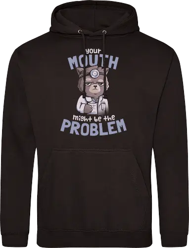 Your Mouth Might Be the Problem