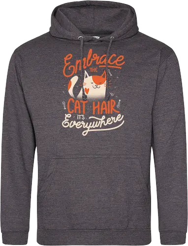 Embrace The Cat Hair It's Everywhere