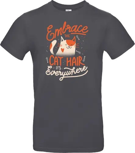 Embrace The Cat Hair It's Everywhere
