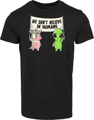 We Don't Believe in Humans