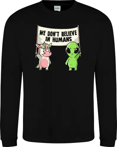 We Don't Believe in Humans