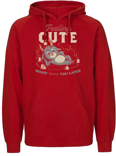 Feeling Cute Might Curse You Later - cute, pentagram, baphomet, feeling cute - Fairtrade Hoodie