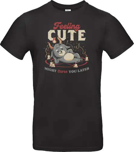 Feeling Cute Might Curse You Later