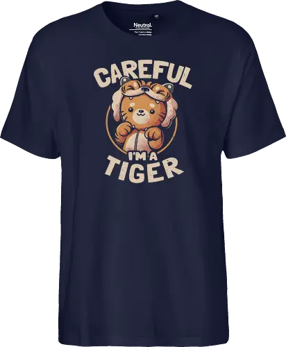 Careful I'm a Tiger
