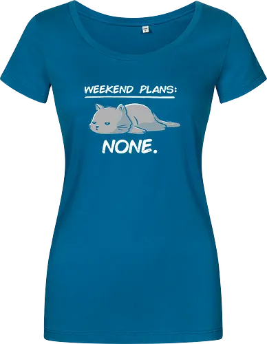 No Weekend Plans