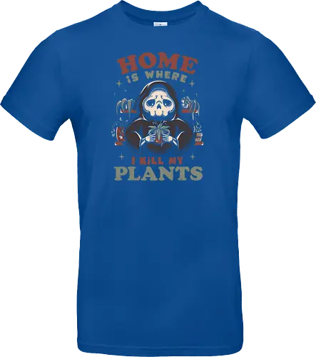 Home is Where I Kill My Plants