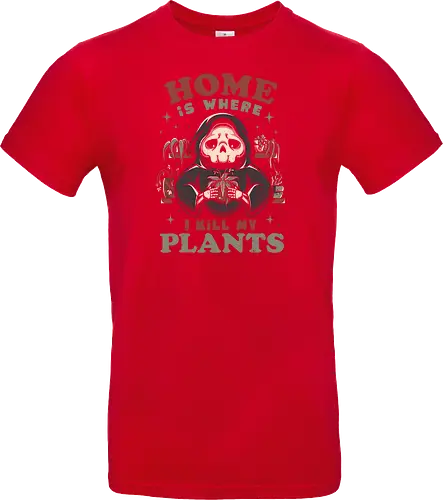 Home is Where I Kill My Plants