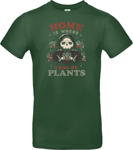 Home is Where I Kill My Plants
