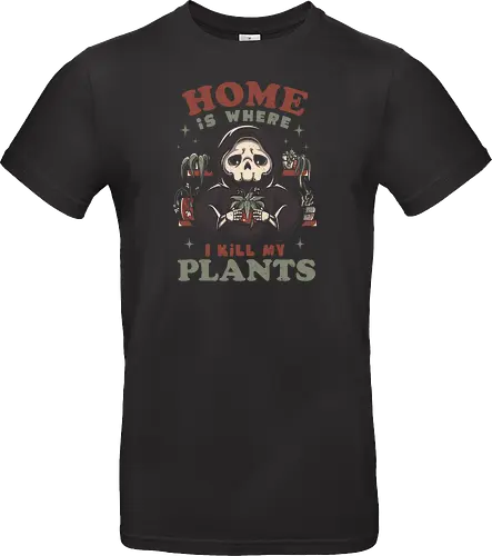 Home is Where I Kill My Plants