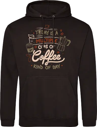 Today is a Multiple Cups Of Coffee Kind of Day
