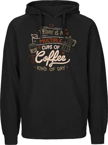 Today is a Multiple Cups Of Coffee Kind of Day