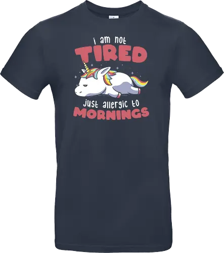 Not Tired Just Allergic to Mornings
