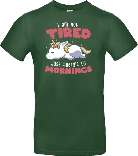 Not Tired Just Allergic to Mornings