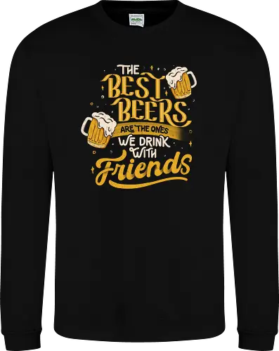 The Best Beers Are The Ones We Drink With Friends