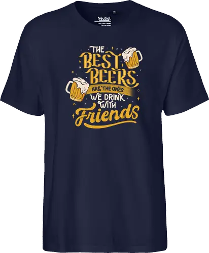 The Best Beers Are The Ones We Drink With Friends