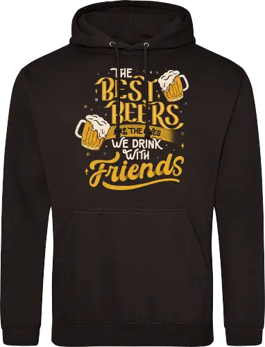 The Best Beers Are The Ones We Drink With Friends
